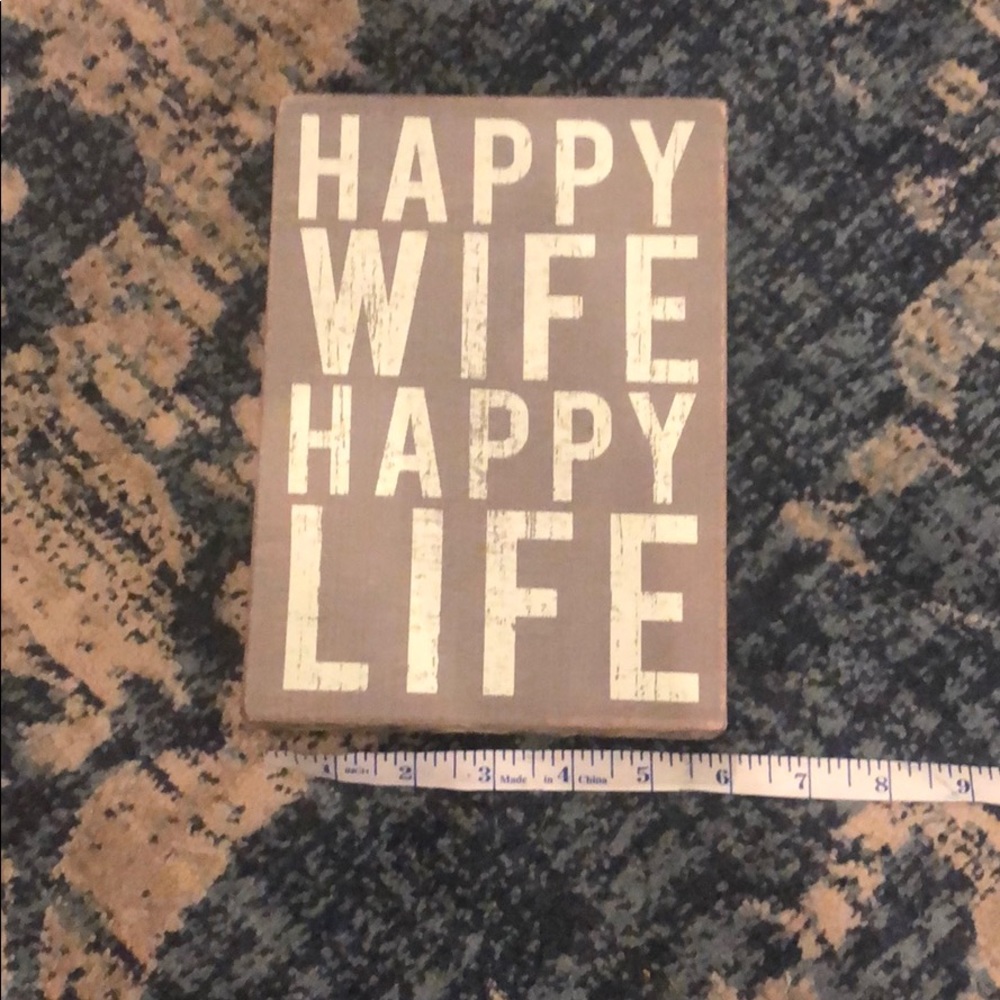 Happy Wife Happy Life wooden sign.